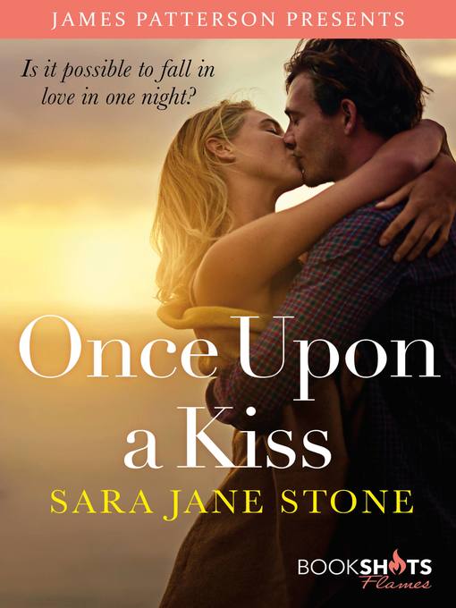 Title details for Once Upon a Kiss by Sara Jane Stone - Available